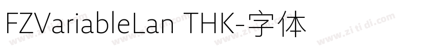 FZVariableLan THK字体转换
